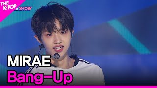 MIRAE, Bang-Up (미래소년, Bang-Up) [THE SHOW 211012]