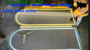 Mirror glass led touch sensor installation//led sensor mirror banana sikhn//✅