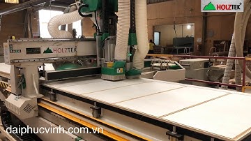 MÁY ROUTER CNC NESTING CẮT VÁN HOLZTEK LÀM NỘI THẤT TỦ BẾP giá tốt nhất tp Hcm