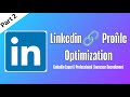 LinkedIn Profile Optimization Part 2 in Tamil | Advanced Tips for Jobs & Career Growth #linkedin