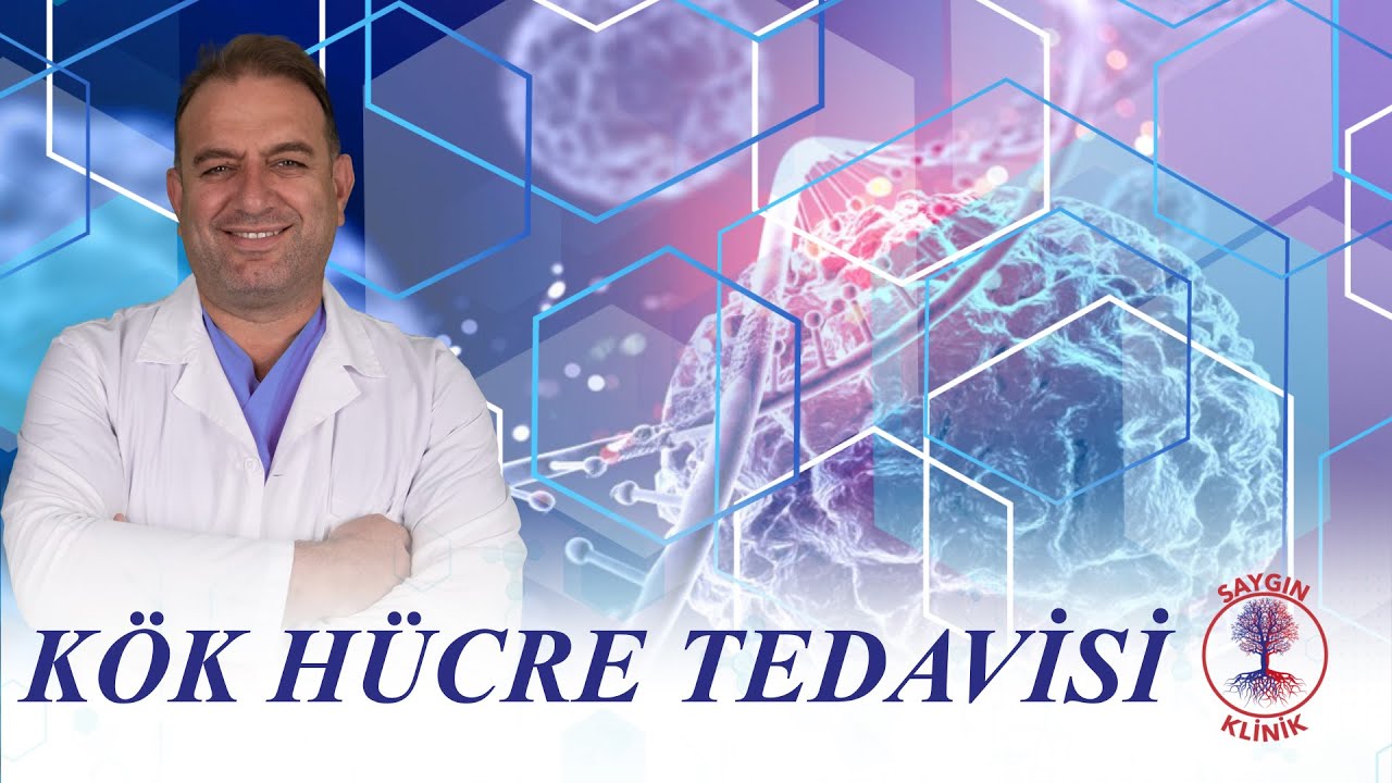 Kök Hücre Tedavisi