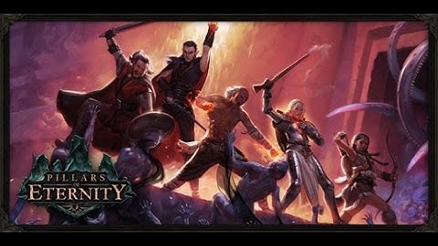 Character Creation - Pillars of Eternity (pt.1)