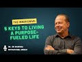 The Inner Drive: 5 Keys to Living a Purpose-Fueled Life - Motivational Speech by Dr. Joe Dispenza Mp3 Song