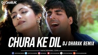 Miniatura del video "Chura Ke Dil (Remix) DJ Dharak"