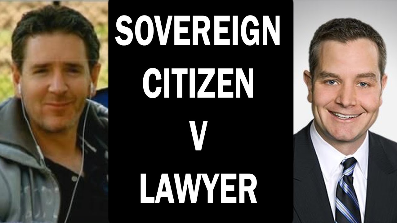 Sovereign Citizen vs Lawyer