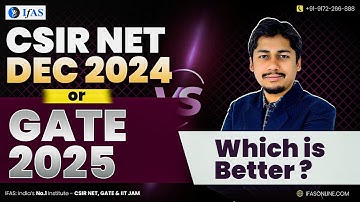 CSIR NET 2024 Vs GATE 2025 Which One Choose | CSIR NET 2024 Vs GATE 2025 Similarities | IFAS