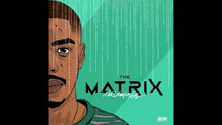 Akiidmusiq  Son Of A Dragon  The Matrix Package