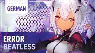 Beatless 「Error」 | Немецкая вер. | Selphius