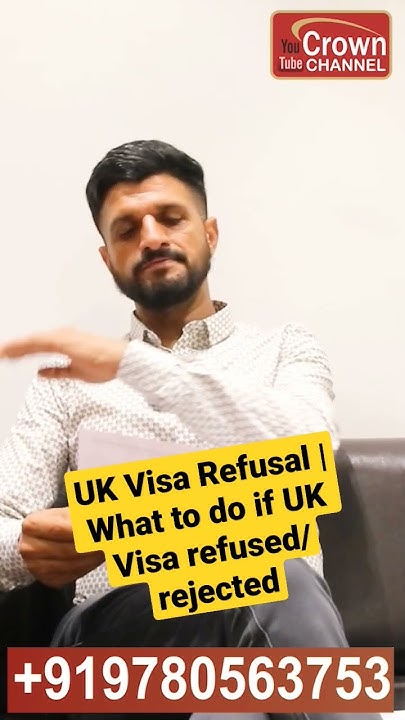 uk-visa-refusal-what-to-do-if-uk-visa-refused-uk-visa-revoked-uk
