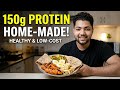 Ghar par hi 150g Protein Low Price Meal | Easy, Cheap & Healthy Diet Plan”