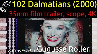 102 Dalmatians (2000) 35mm film trailer, 4K rescan