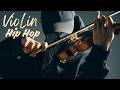【Violin x Hip Hop Playlist】 – Focused Motion, Deep Beat