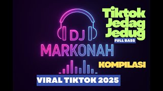 Music DJ Viral Tiktok Kompilasi Terbaru 2025 Jedag Jedug Bass Buzz