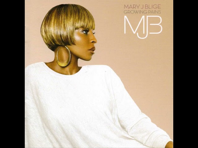 Mary J. Blige - Work In Progress (Growing Pains) (LP Version