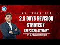 2.5 Days Strategy For CA Final AFM Paper Sep/2025