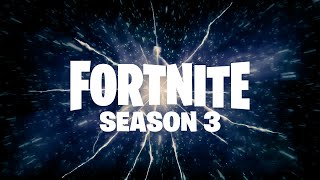 Fortnite Season 3 News