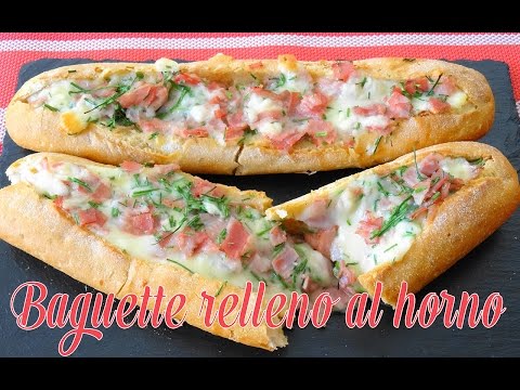 Baguette relleno al horno | Dulces y salados