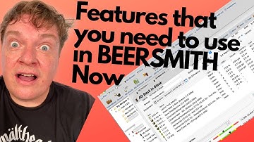 Beersmith Features You Need to be Using Right Now! (2020)