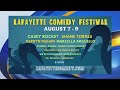 Lafayette Comedy Festival Bringing Stand Up Comedy To The Hub City Lafayette Comedy Festival Bringing Stand Up Comedy To The Hub City