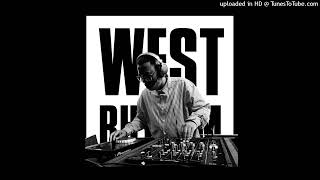 DJ Kent - Horns In The Sun (West Rhythm Smooth Bootleg)