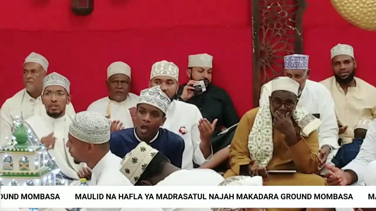 MAULID  YA MADRASATUL NAJAH MAKADARA GROUND MOMBASA