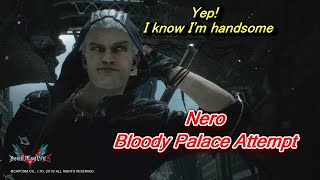 Can I Clear Bloody Palace With Nero For The 1st Time? DMC5 [PS4]