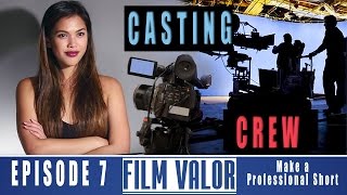 Find Actors & Crew Your Film | Ep.7 Find Actors & Crew Your Film | Ep.7