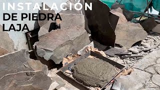 INSTALACIÓN DE PIEDRA LAJA | CASA NATURA