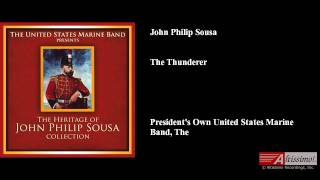 John Philip Sousa, The Thunderer chords