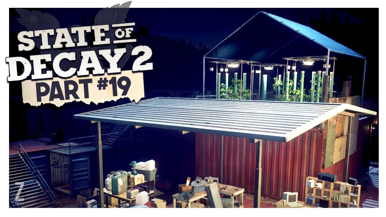 CONTAINER FORT (Best Base in Cascade Hills) State of Decay 2 Gameplay