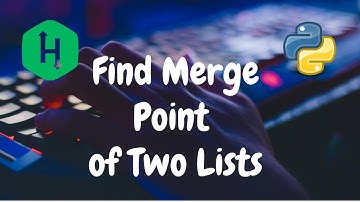119 - Find Merge Point of Two Lists | Linked List | Hackerrank Solution | Python