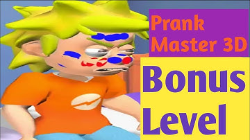 Prank Master 3D Bonus Level By Lion Studio Androidios Gameplays & Walkthrough