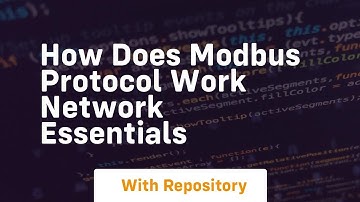 How does modbus protocol work network essentials
