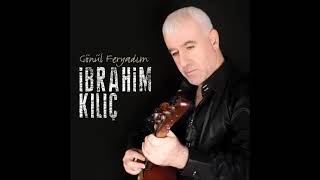 İbrahim Kılıç - Gadan Alım 