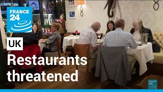Cost of living crisis in the UK: Pubs and restaurants threatened • FRANCE 24 English