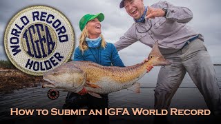 How to Submit an IGFA World Record