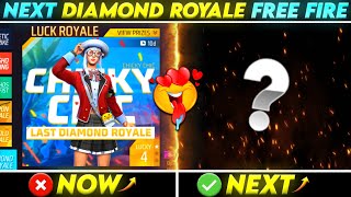 Next Diamond Royale Free Fire | New Diamond Royale Free Fire | Upcoming Diamond Royale In Free Fire