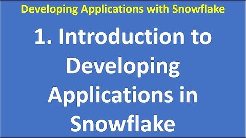 1. Introduction to Developing Applications in Snowflake|  snowpark| Datacloud| Snowflake| VCKLY Tech
