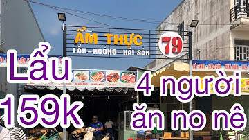 QUÁN ĂN 79 LẨU 159K 4 NGƯỜI ĂN NO NÊ,CHỢ CỔ CÒ.