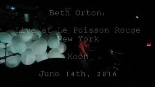 Beth Orton - Moon - Live at Le Poisson Rouge, New York, June 14, 2016