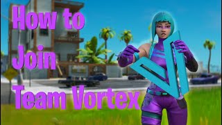 How To Join Team Vortex (Updated) | 850 Subs RC [How to join a fortnite team] #Vortex850rc