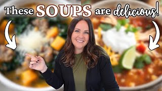 COZY SOUP Recipes to warm your SOUL | UNFORGETTABLE SOUP recipes!