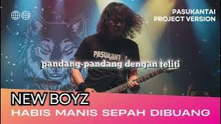 NEW BOYZ-HABIS MANIS SEPAH DIBUANG (ROCK VERSION)