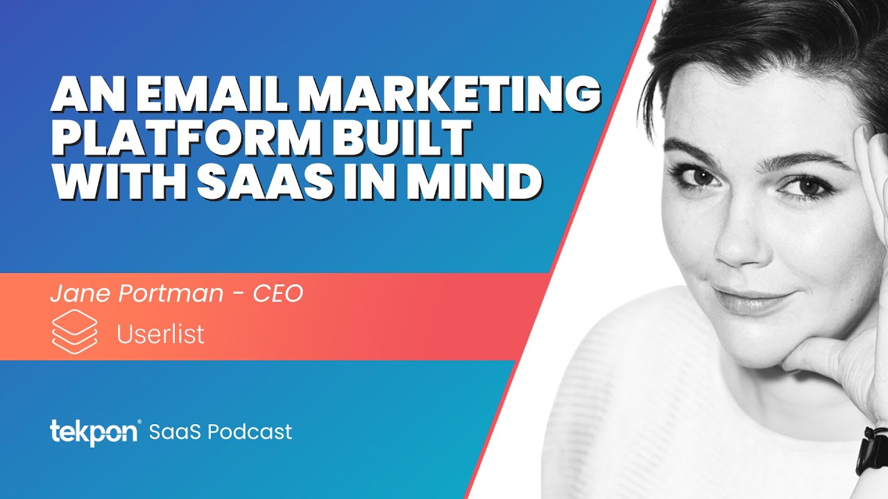 Email automation that meets the challenges of your SaaS business | Jane Portman - CEO Userlist