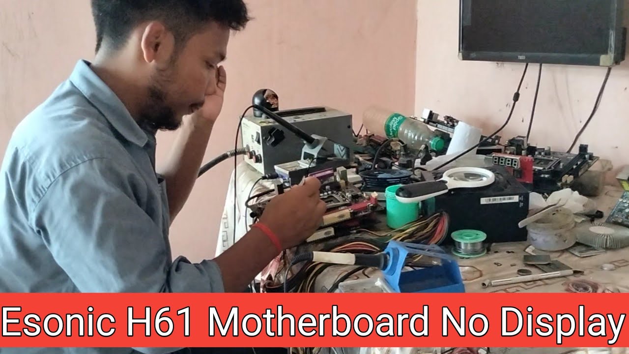 How To Repair Esonic H61 Motherboard No Display || - YouTube