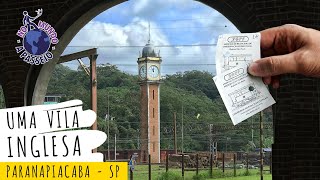 Paranapiacaba, uma Vila que aparece e desaparece!