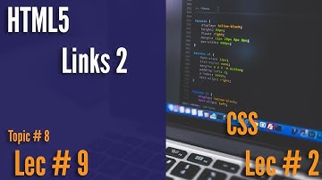 HTML5 Links Part 2 || HTML and CSS lectures for beginners in Hindi/Urdu