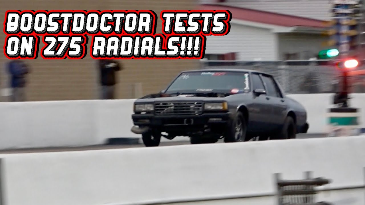 BOOSTDOCTOR TESTS ON 275 DRAG RADIALS | RAIN STOPPED COUNTRY C FROM ...