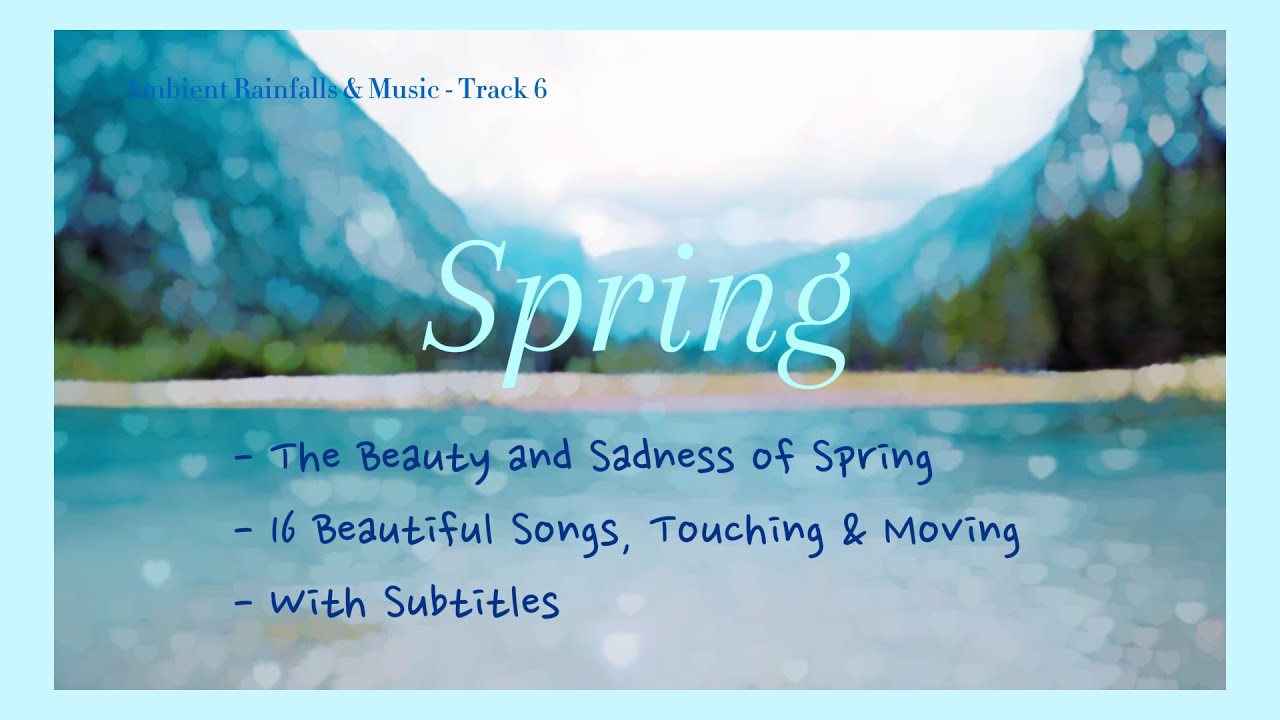 Spring Study Music 'Spring' - Ideal music for working, studying and relaxing & sleeping ...