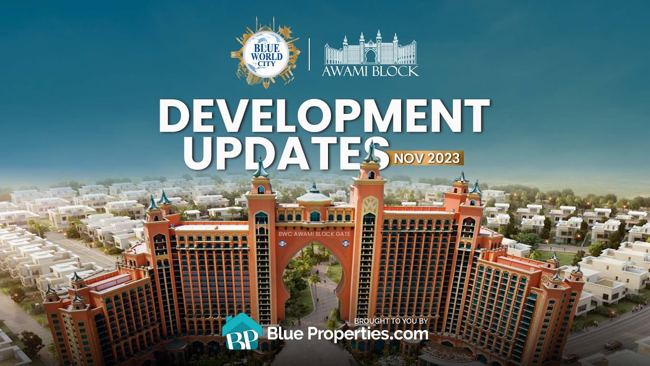 Awami Block | Latest Development Updates Nov - 23 | Blue World City ...